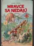 Mravce sa nedajú - náhled