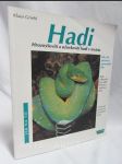 Hadi - Hroznýšovití a užovkovití hadi v teráriu - náhled