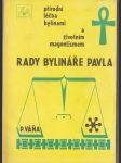 Rady bylináře Pavla - náhled