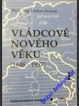 Vládcové nového věku - ( 1648 - 1937) - dorazil otakar - náhled