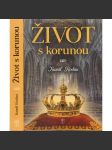 Život s korunou - náhled