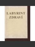 Labyrint zdraví - náhled