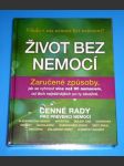 Život bez nemocí - Cenné rady pro prevenci nemocí - náhled