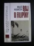 Boj o Filipíny - HUBÁČEK Miloš - náhled