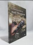 Letecká bitva nad Slezskem: Zkáza letounů 15. letecké armády v souvislostech 7.8. 1944 - náhled