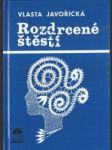 Rozdrcené štěstí - náhled