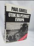 Útok na pevnost Evropa: Invaze 1944 očima poražených - náhled