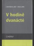 V hodině dvanácté - náhled