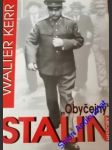 " obyčejný" stalin - kerr walter - náhled