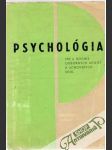 Psychológia pre 2. ročník odborných učilíšť a učňovských škôl - náhled