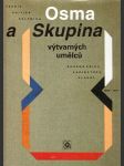 Osma a Skupina výtvarných umělců 1907-1917 (Teorie / Kritika / Polemika) - náhled