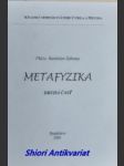 Metafyzika - druhá část - zelenay rastislav - náhled