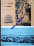 VLASTIVĚDNÝ ČASOPIS - Časopis pre vlastivednú prácu, kultúrnu históriu, pamiatky a múzeá - Ročník XIV - číslo 4 - Kolektiv autorů - náhled
