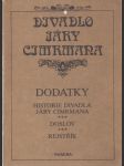 Divadlo Járy Cimrmana - Dodatky: Historie divadla Járy Cimrmana; Doslov; Rejstřík - náhled