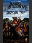 Ztracený trůn (bouřlivé věky 1.) turtledove harry - náhled