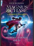 Magnus chase a bohové ásgardu - příběhy z devíti světů riordan rick - náhled