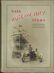 Naše automobily včera - náhled