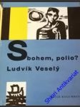 Sbohem, polio? - veselý ludvík - náhled