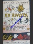 Ze života hmyzu - komedie o třech aktech s předehrou a epilogem - čapek josef - náhled