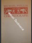 Chronografie ( 976 - 1077 ) - psellos michael - náhled