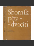 Sborník pětadvacíti (Vladimír Holan, Egon Hostovský, Zdeněk Kalista, Jan Patočka, Václav Černý, Jan Werich ad.) - náhled