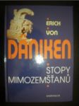 Stopy mimozemšťanů - DÄNIKEN Erich von - náhled