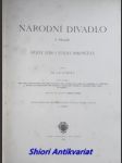 Národní divadlo v praze - dějiny jeho i stavba dokončena - šubert františek adolf - náhled