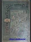 Batovcův almanach politický kalendář a adresář , schematismus a statistika zemí koruny české na rok 1902 - ročník x - kolektiv autorů - náhled