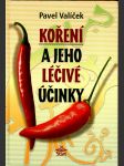 Koření a jeho léčivé účinky valíček pavel - náhled