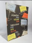 Písničky pro všední den: Vítězné písničky z 2. ročníku soutěže "Hledáme písničku pro všední den" (1959): Klavírní album - náhled