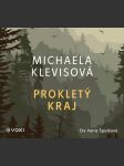 Prokletý kraj (audiokniha) klevisová michaela - náhled