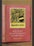 Bibliografie města Brna. Svazek 1, Počátky brněnského knihtisku : prvotisky - náhled