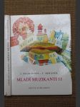 Mladí muzikanti II : metodické poznámky prio učitele ke knížce o hudbě pro 2. ročník hudební nauky na lidových školách umění - náhled