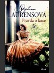 Pravda o lásce laurensová stephanie - náhled