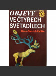 Objevy ve čtyřech světadílech (archeologie, historie, pravěk) - náhled