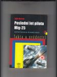 Poslední let pilota Mig-25 - náhled