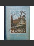 Brémský kormidelník Miloslav Vlnovský, čili Ztroskotání korábu "Pacific" (román pro mládež, dobrodružství) - náhled