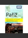 Paříž. S mapou města a 10 cestami za poznáním (Francie, průvodce, cestování) - náhled