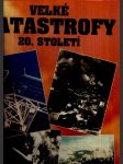 Velké katastrofy 20. století cleary margot keam - náhled