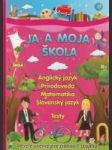 Ja a moja škola - náhled