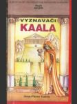 Vyznavači kaala - náhled