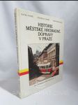 Historie městské hromadné dopravy v Praze - náhled