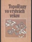 Topoľčany vo vrstvách vekov (Dejiny mesta do polovice 20. storočia) - náhled