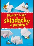 Klasické české skládačky z papíru nemá autora - náhled