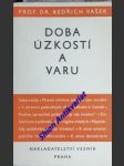 Doba úzkosti a varu - studie sociálně-etické - vašek bedřich - náhled