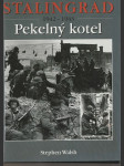 Stalingrad 1942-1943 Pekelný kotel - náhled