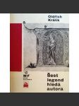 Šest legend hledá autora (edice: Kolumbus, sv. 35) [legenda, sv. Václav, sv. Vojtěch] - náhled