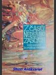 Z časů nedlouho zašlých - vzpomínky dr. mořice hrubana - hruban mořic - náhled