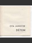 Ota Janeček - Dětem (katalog výstavy) - náhled