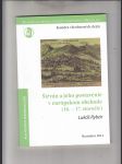 Širván a jeho postavenie v európskom obchode (16. - 17. storočie) - náhled